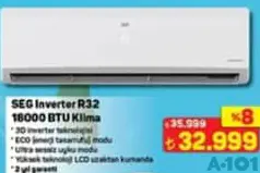 SEG INVERTER R32 18000 BTU KLİMA fiyat ve kampanya bilgisi